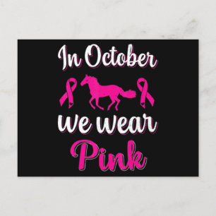 In-October We Wear-Pink Breast Cancer Awareness Ho Postcard