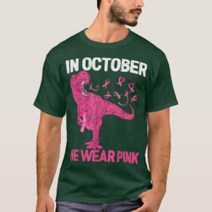 In October We Wear Pink Breast Cancer Awareness Ki T-Shirt