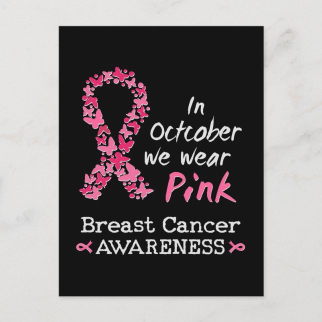 In October we wear pink Breast Cancer Awareness Postcard (Front)