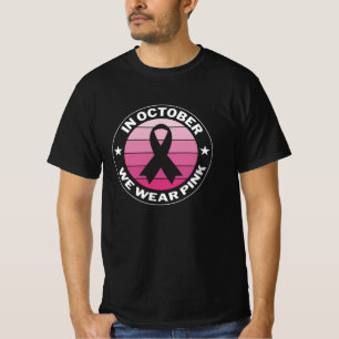 In October We Wear Pink Breast Cancer Awareness T-Shirt