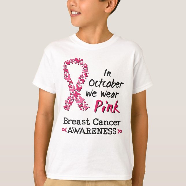 In October we wear pink Breast Cancer Awareness T-Shirt (Front)