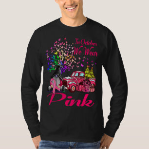 In october We Wear Pink - Breast Cancer Awareness T-Shirt