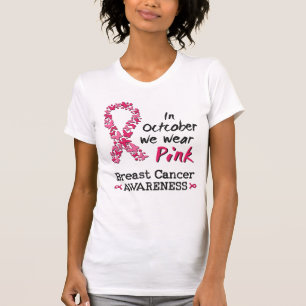 In October we wear pink Breast Cancer Awareness T-Shirt