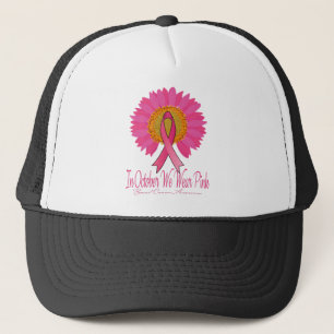 In October We Wear Pink Breast Cancer Awareness Trucker Hat