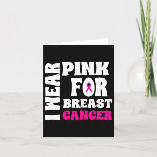 In October We Wear Pink Breast Cancer Awareness Wo Card