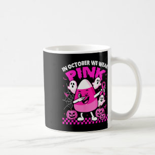 In October We Wear Pink Breast Cancer Candy Corn H Coffee Mug
