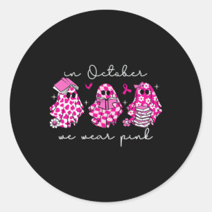 In October We Wear Pink Breast Cancer Halloween Wo Classic Round Sticker