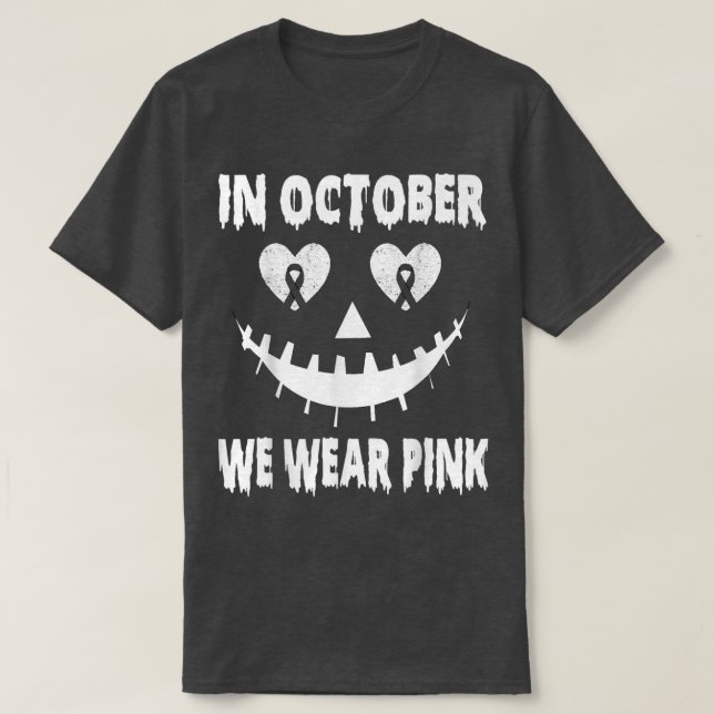 In October We Wear Pink Breast Cancer Jackolantern T-Shirt (Design Front)
