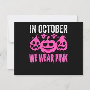 In October We Wear Pink Breast Cancer Pumpkin Hall Invitation