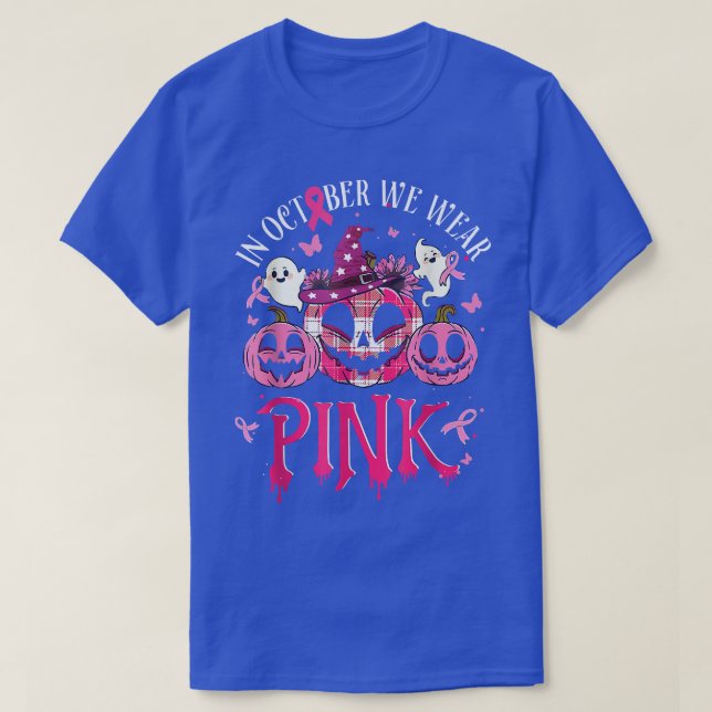 In October We Wear Pink Breast Cancer Pumpkin Hall T-Shirt (Design Front)
