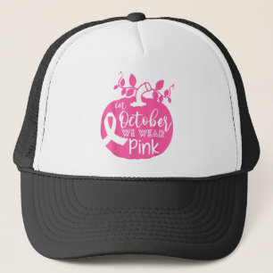 In October We Wear Pink Breast Cancer Pumpkin Hall Trucker Hat