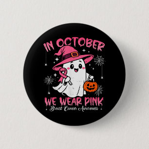 In October We Wear Pink Breast Cancer Shirts Women 6 Cm Round Badge