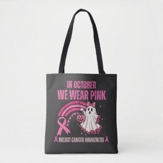 In October We Wear Pink Breast Cancer Tote Bag