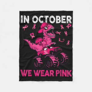 In October We Wear Pink Breast Cancer Trex Dino Ki Fleece Blanket