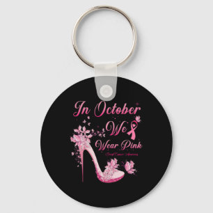 In October We Wear Pink Butterflies High Heels Bre Key Ring