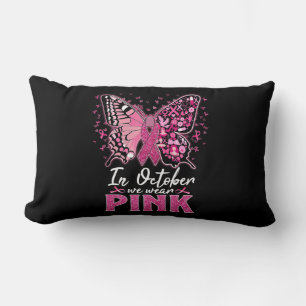 In October We Wear Pink Butterfly Breast Cancer Aw Lumbar Cushion