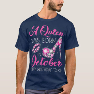 In October We Wear Pink Cancer A Queen Was Born in T-Shirt