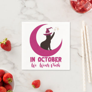 In October We Wear Pink Cat Breast Cancer Awarenes Napkin