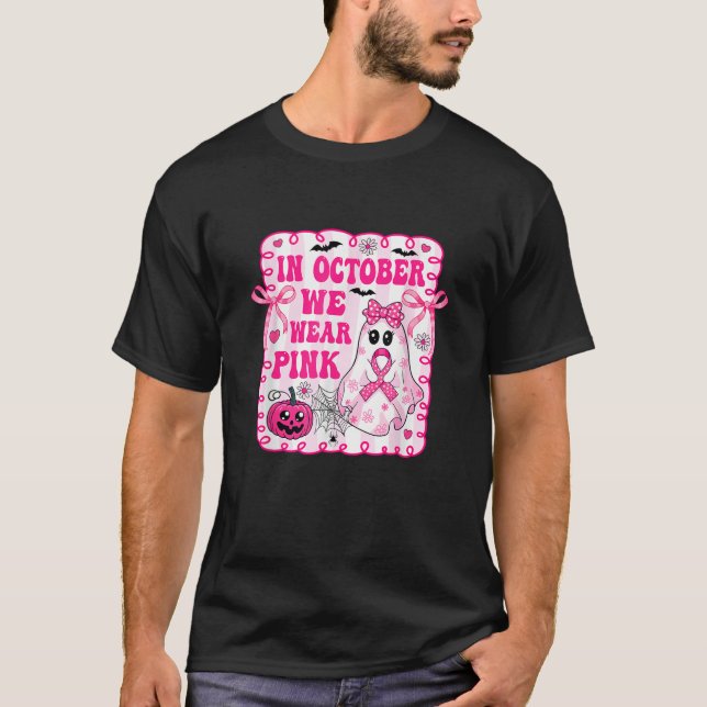 in October We Wear Pink Coquette Breast Cancer Hal T-Shirt (Front)