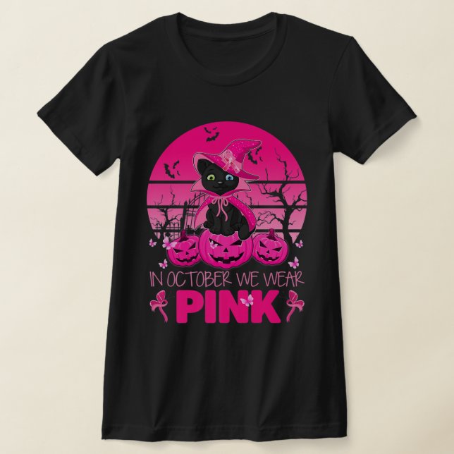 In October We Wear Pink Cute Cat Halloween Breast  T-Shirt (Laydown)