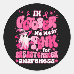 In October We Wear Pink Cute Ghost Breast Cancer A Classic Round Sticker