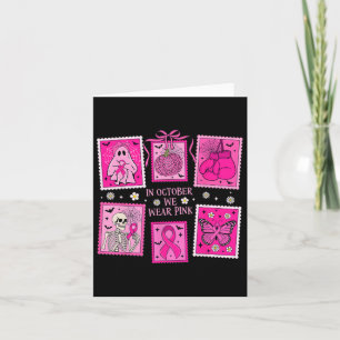 In October We Wear Pink Ghost Breast Cancer Stamp  Card