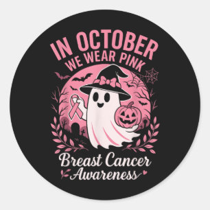 In October We Wear Pink Ghost Witch Breast Cancer Classic Round Sticker