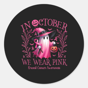 In October We Wear Pink Ghost Witch Breast Cancer Classic Round Sticker