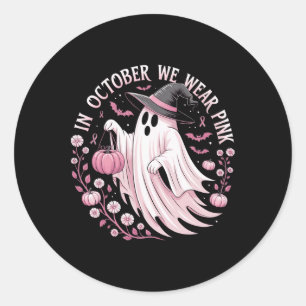 In October We Wear Pink Ghost Witch Breast Cancer Classic Round Sticker