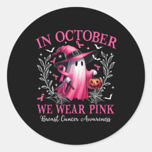 In October We Wear Pink Ghost Witch Breast Cancer Classic Round Sticker