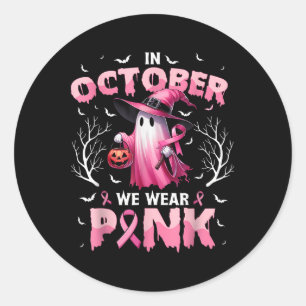 In October We Wear Pink Ghost Witch Breast Cancer Classic Round Sticker