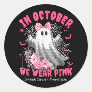 In October We Wear Pink Ghost Witch Breast Cancer Classic Round Sticker
