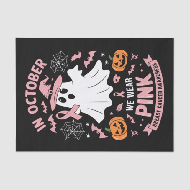 In October We Wear Pink Ghost Witch Breast Cancer  Tissue Paper (Front)