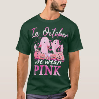 In October We Wear Pink Ghosts & Pumpkins For Brea T-Shirt