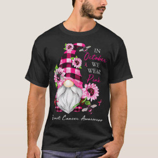In October We Wear Pink Gnome Breast Cancer Awaren T-Shirt
