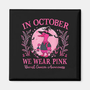 In October We Wear Pink Goose Breast Cancer Awaren Magnet