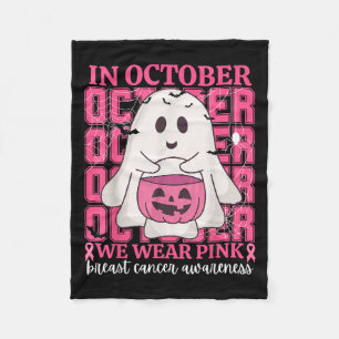 In October We Wear Pink Halloween Breast Cancer Aw Fleece Blanket