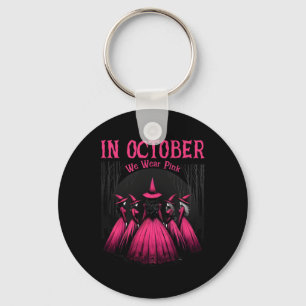 In October We Wear Pink Halloween Witch Witchy Bre Key Ring