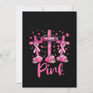 In October We Wear Pink Jesus Cross Breast Cancer Invitation