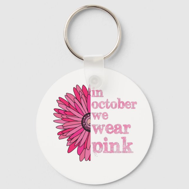 In October We Wear Pink Key Ring (Front)