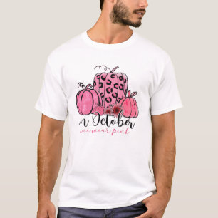 In October We Wear Pink Leopard Pumpkin Autumn Bre T-Shirt