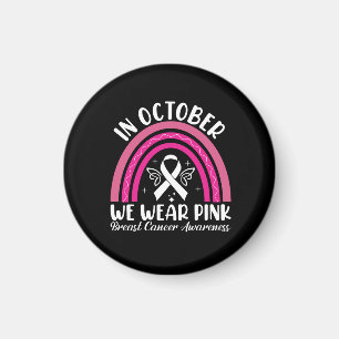 In october we wear pink magnet