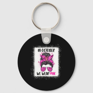 In October We Wear Pink Messy Bun Lunch Lady Breas Key Ring
