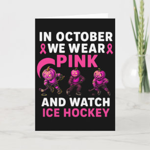 In October We Wear Pink Mythical Ice Hockey Creatu Card
