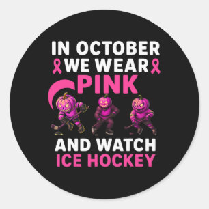 In October We Wear Pink Mythical Ice Hockey Creatu Classic Round Sticker