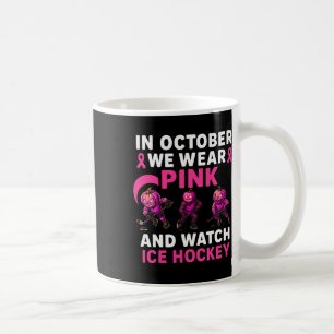 In October We Wear Pink Mythical Ice Hockey Creatu Coffee Mug