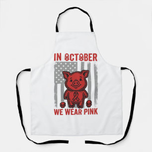 In October We Wear Pink Pig Awareness Design_1 Apron