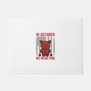 In October We Wear Pink Pig Awareness Design_1 Doormat