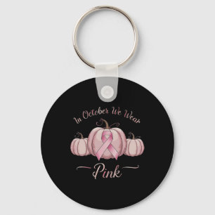 In October We Wear Pink Pumpkin Breast Cancer Hall Key Ring