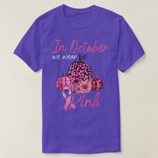 In October We Wear Pink Pumpkin Breast Cancer Hall T-Shirt (Design Front)